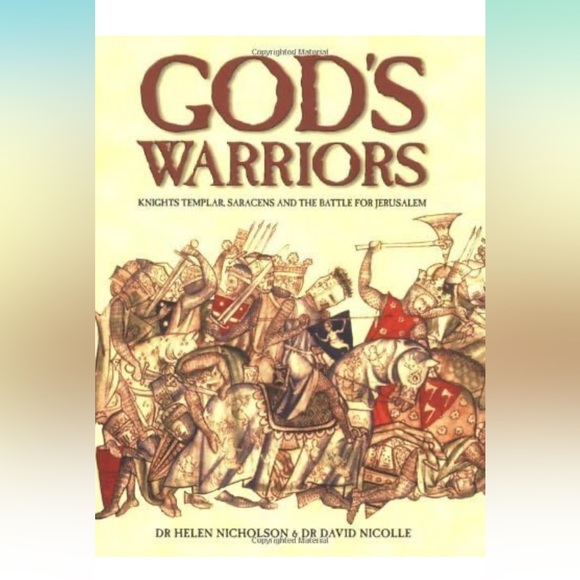God's Warriors: Knights Templar, Saracens and the Battle for Jerusalem - Picture 1 of 7